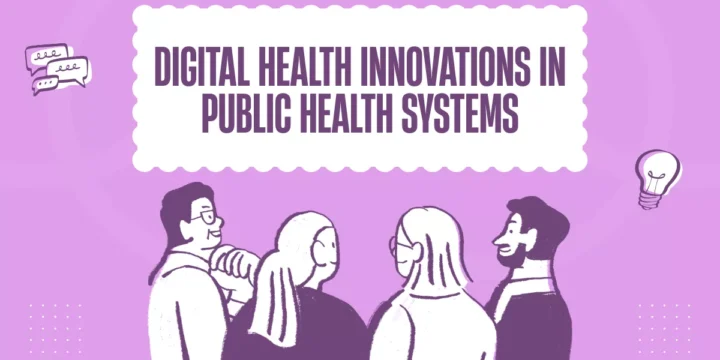 Digital Health Innovations in Public Health Systems