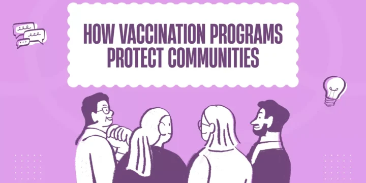 How Vaccination Programs Protect Communities