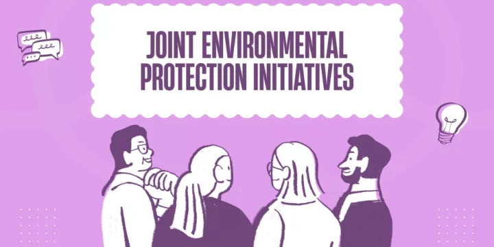 Joint Environmental Protection Initiatives