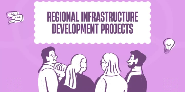 Regional Infrastructure Development Projects
