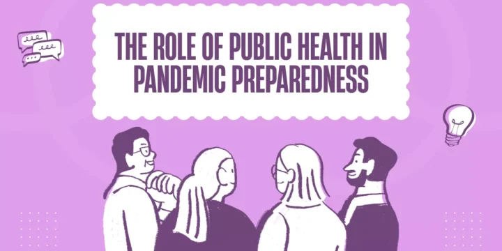 The Role of Public Health in Pandemic Preparedness
